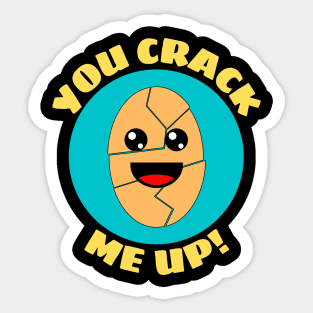 You Crack Me Up | Egg Pun Sticker